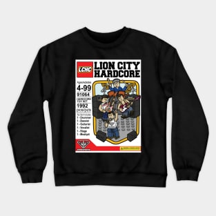 LION CITY HARDCORE Crewneck Sweatshirt